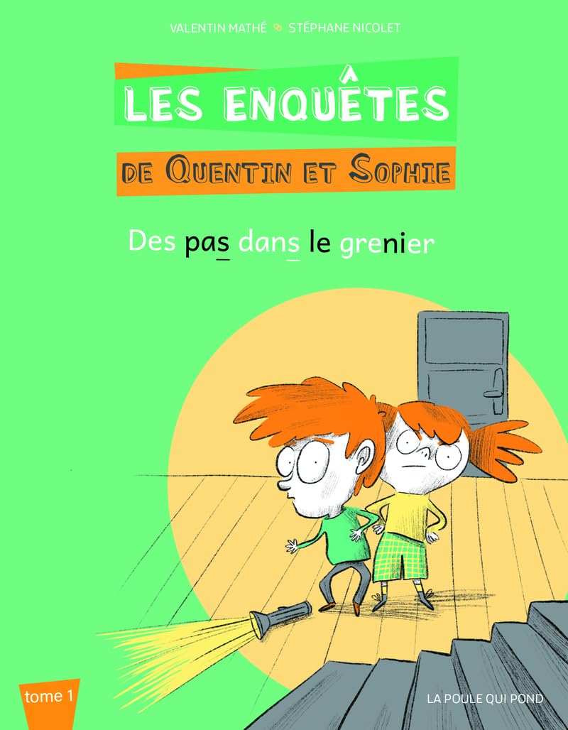 Les enquetes de quentin et sophie - t1 : des pas dans le grenier 9791093853468