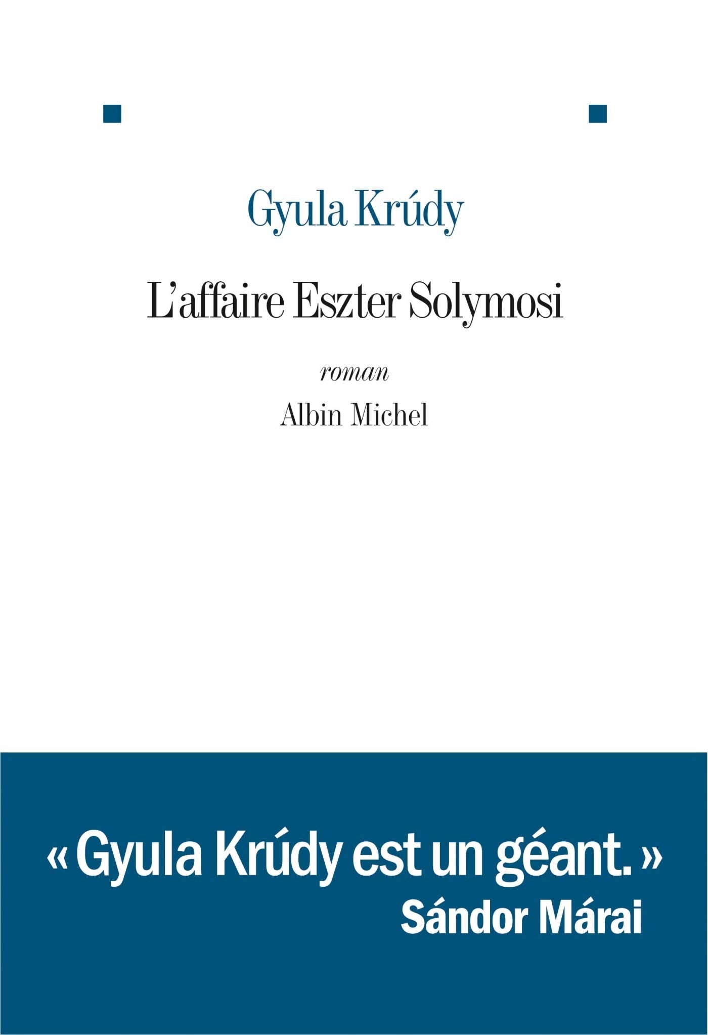 L'Affaire Eszter Solymosi 9782226248268