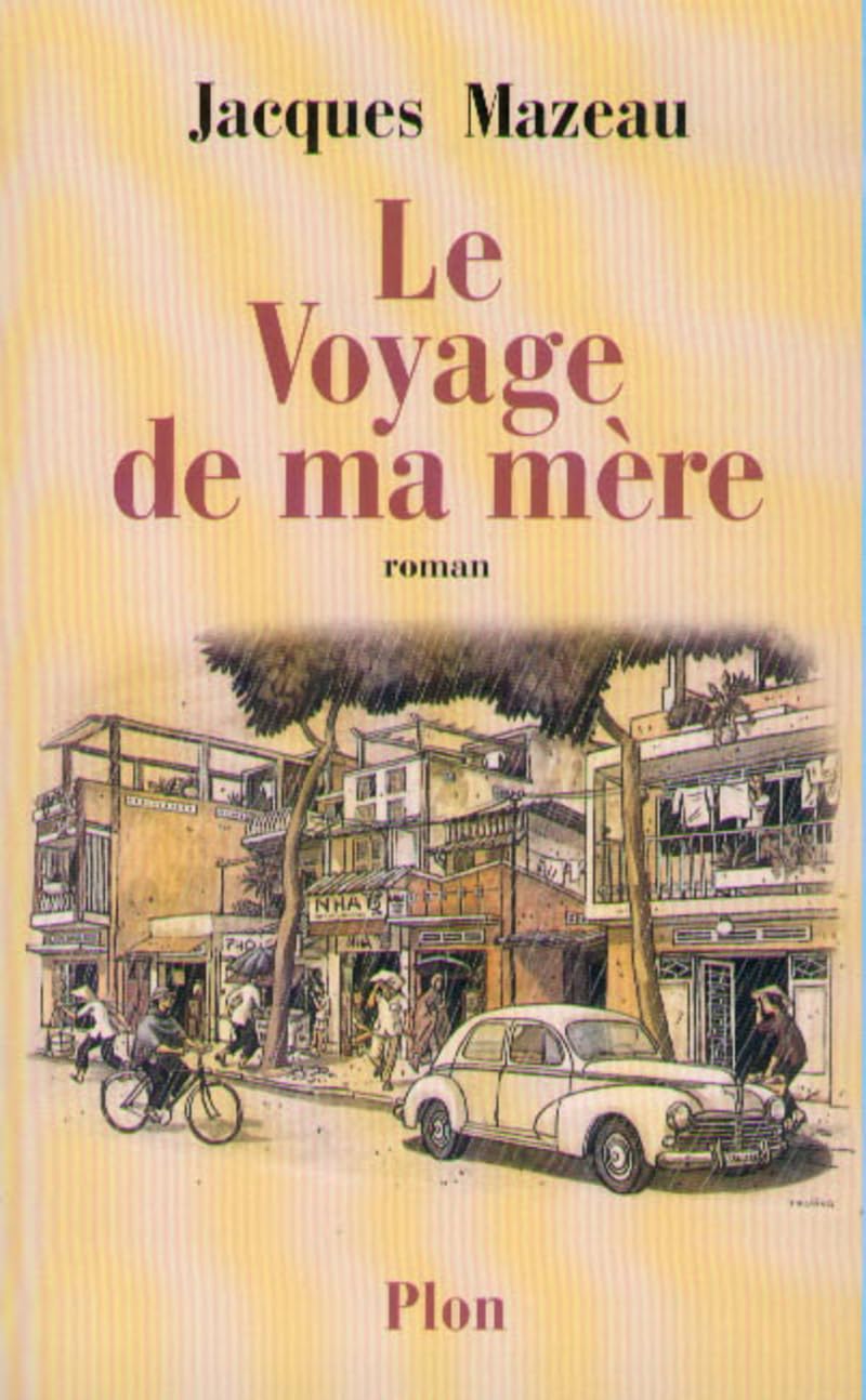 VOYAGE DE MA MERE 9782259185585
