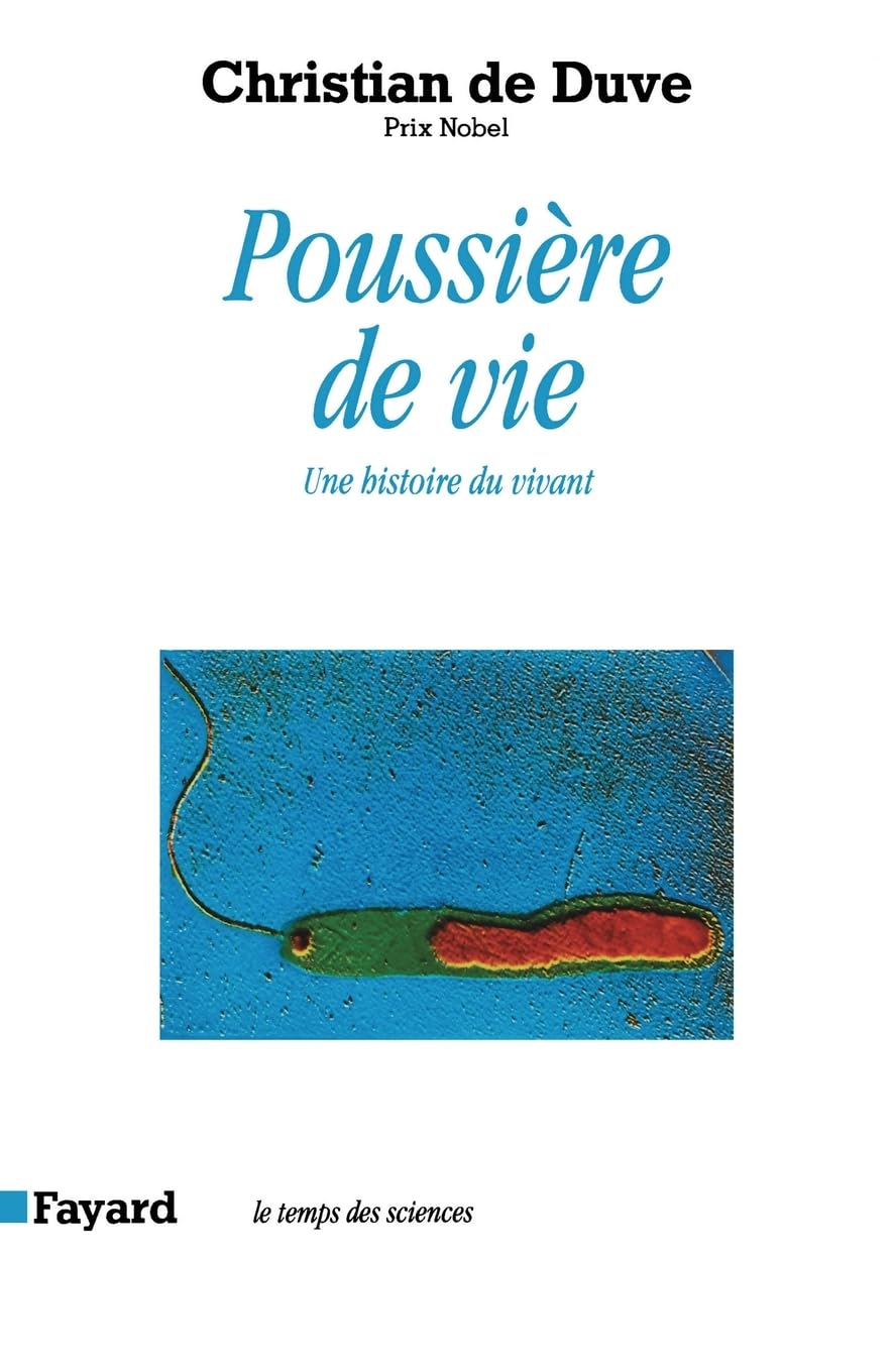 Poussière de vie: Une histoire du vivant 9782213595603