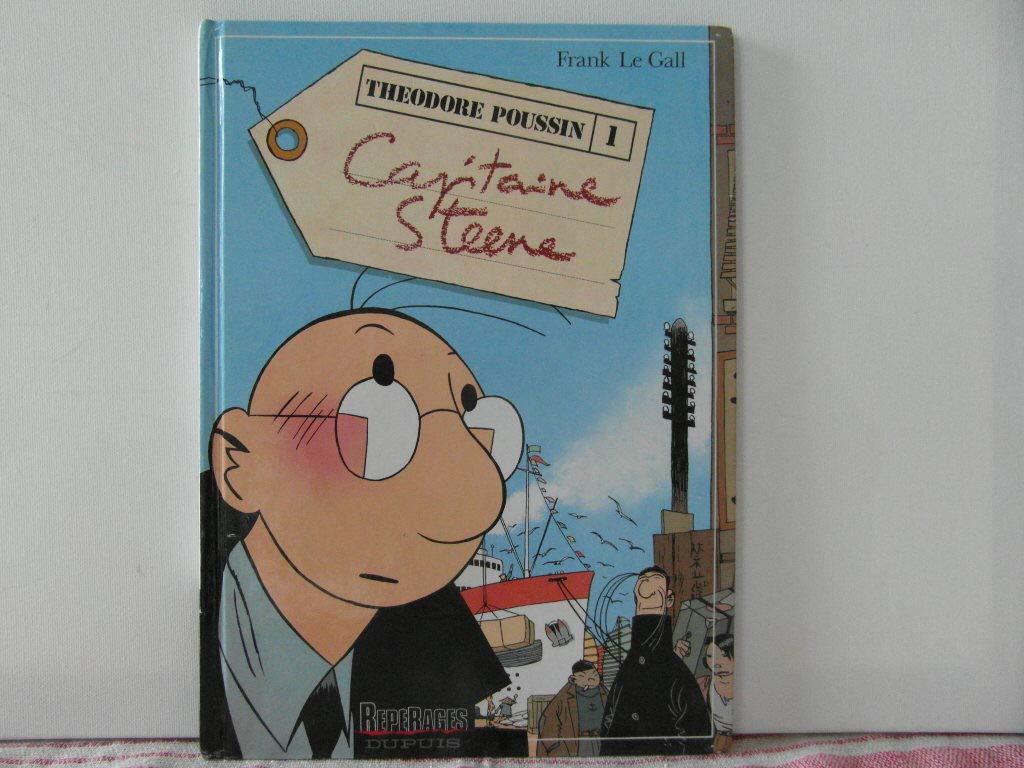 Théodore Poussin, tome 1 : Capitaine Steene 9782800117348