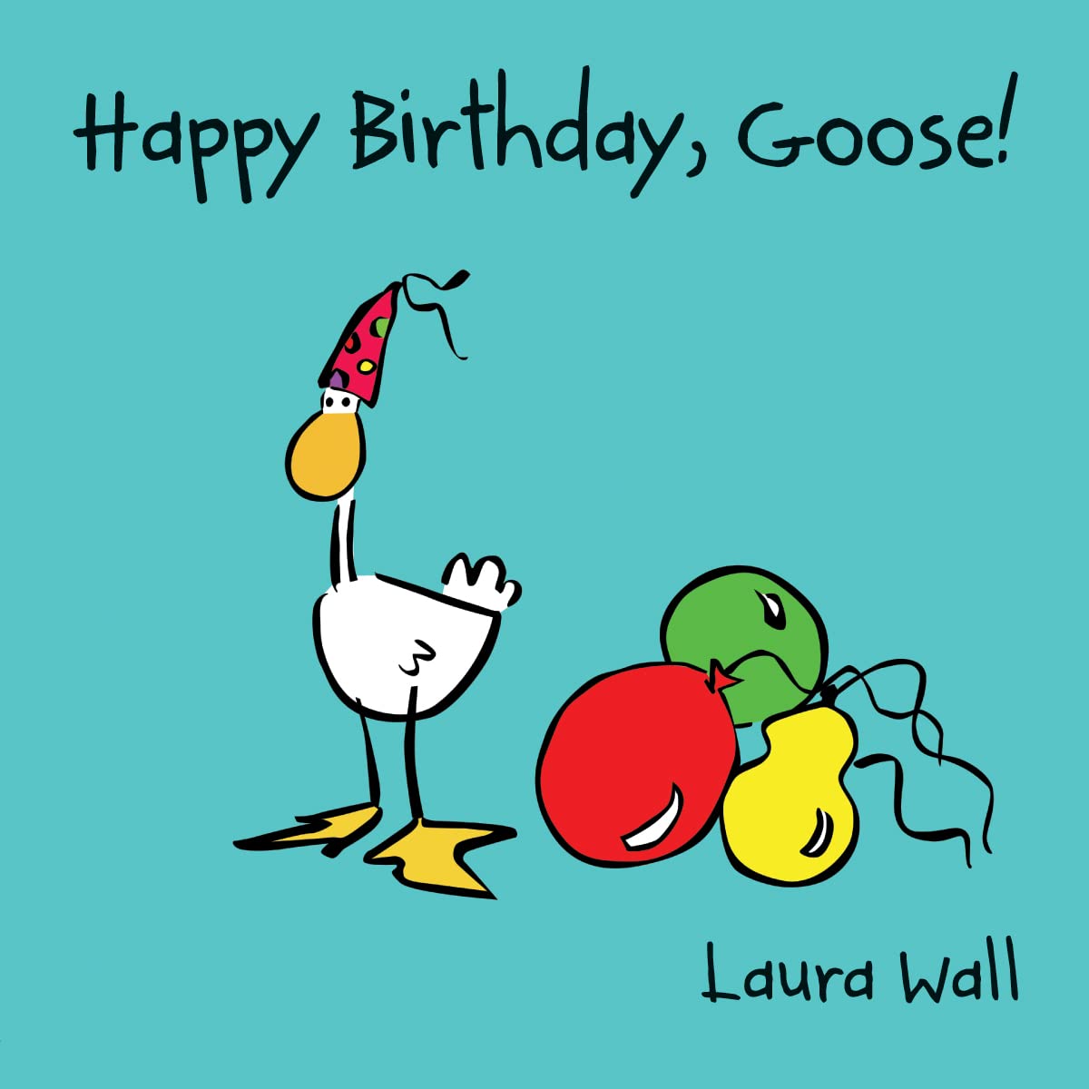 Happy Birthday Goose 9781841359151