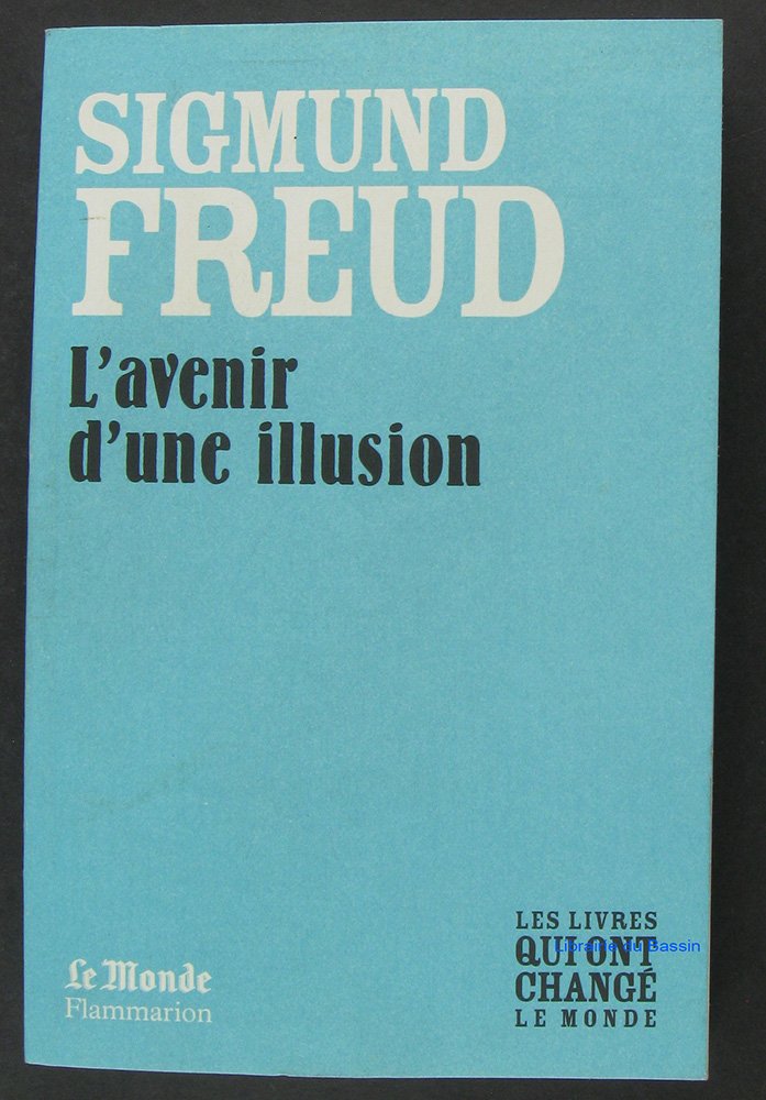 L'avenir d'une illusion 9782081226760