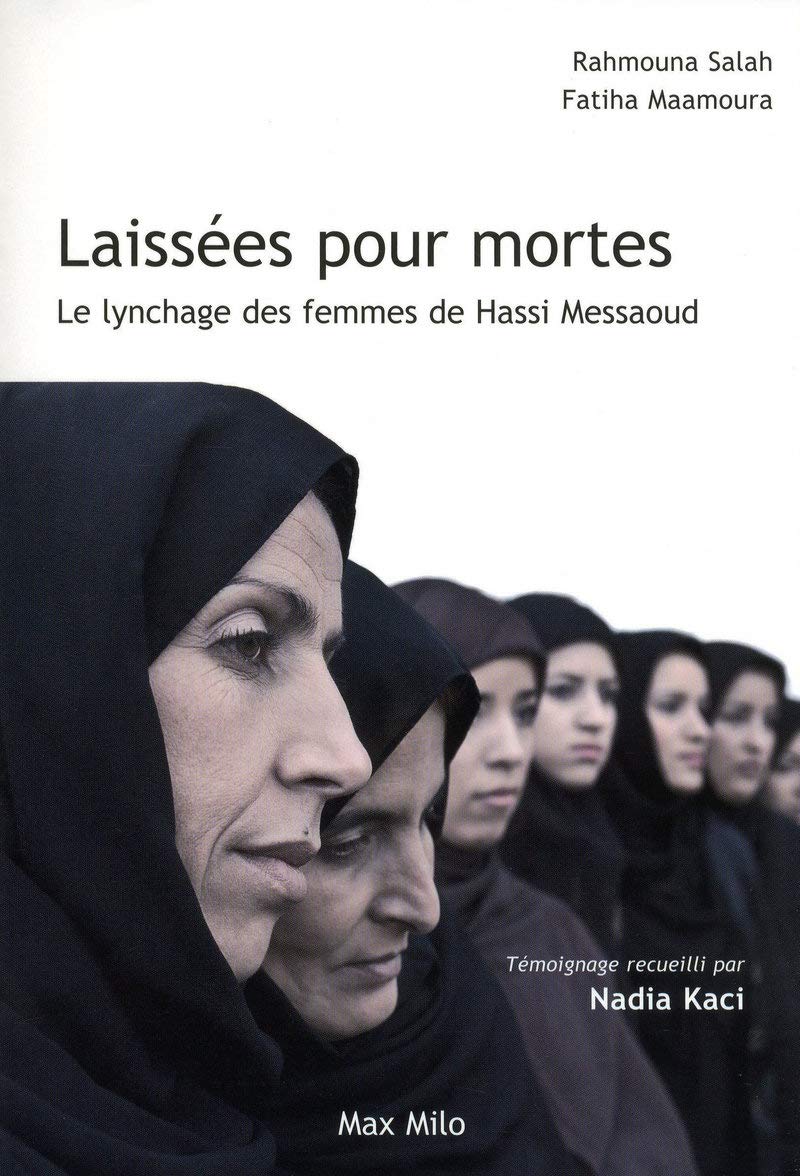 Laissées pour mortes: Le lynchage des femmes de Hassi Messaoud 9782353410842