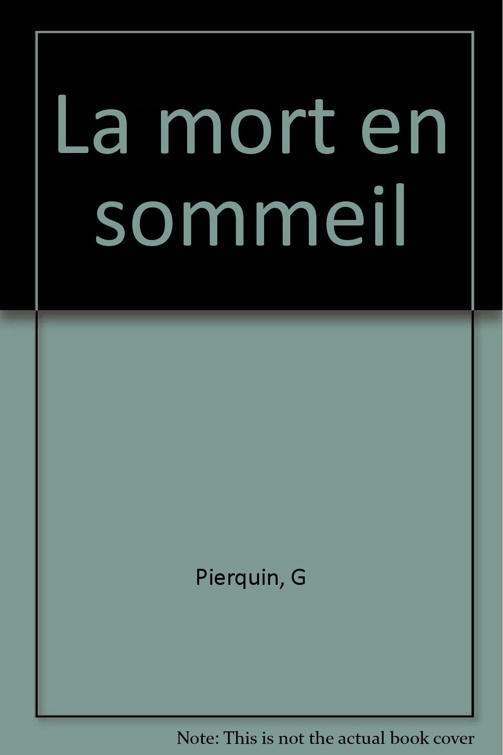La Mort en sommeil 9782259012614