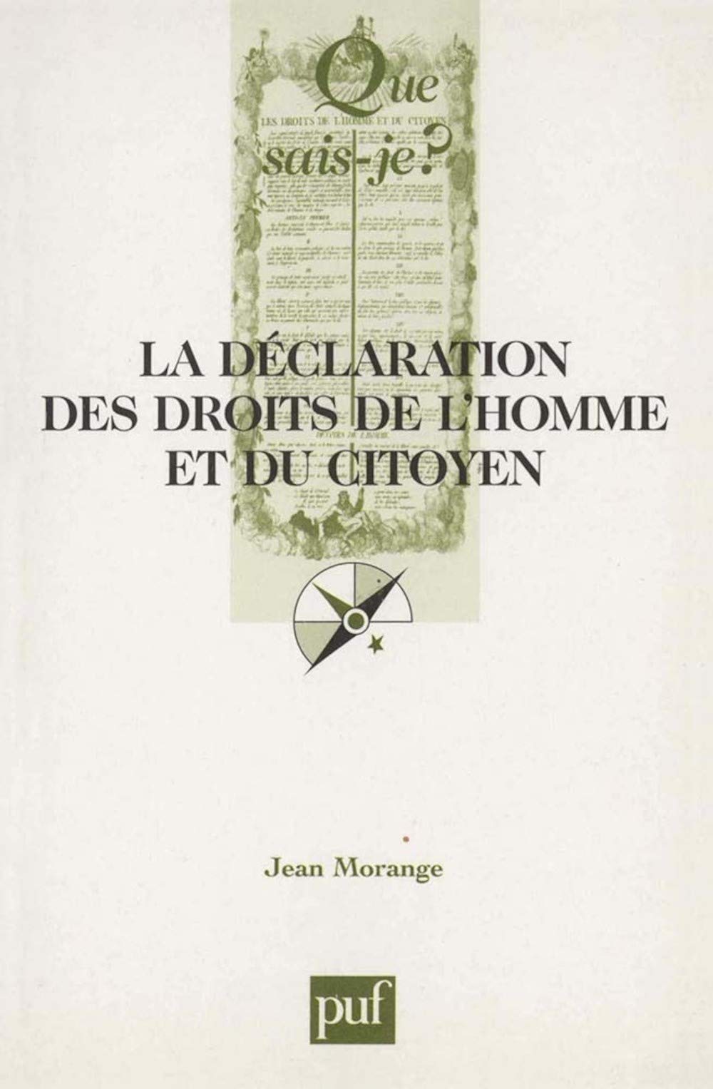 La Déclaration des Droits de l'Homme et du Citoyen (26 août 1789) 9782130529774