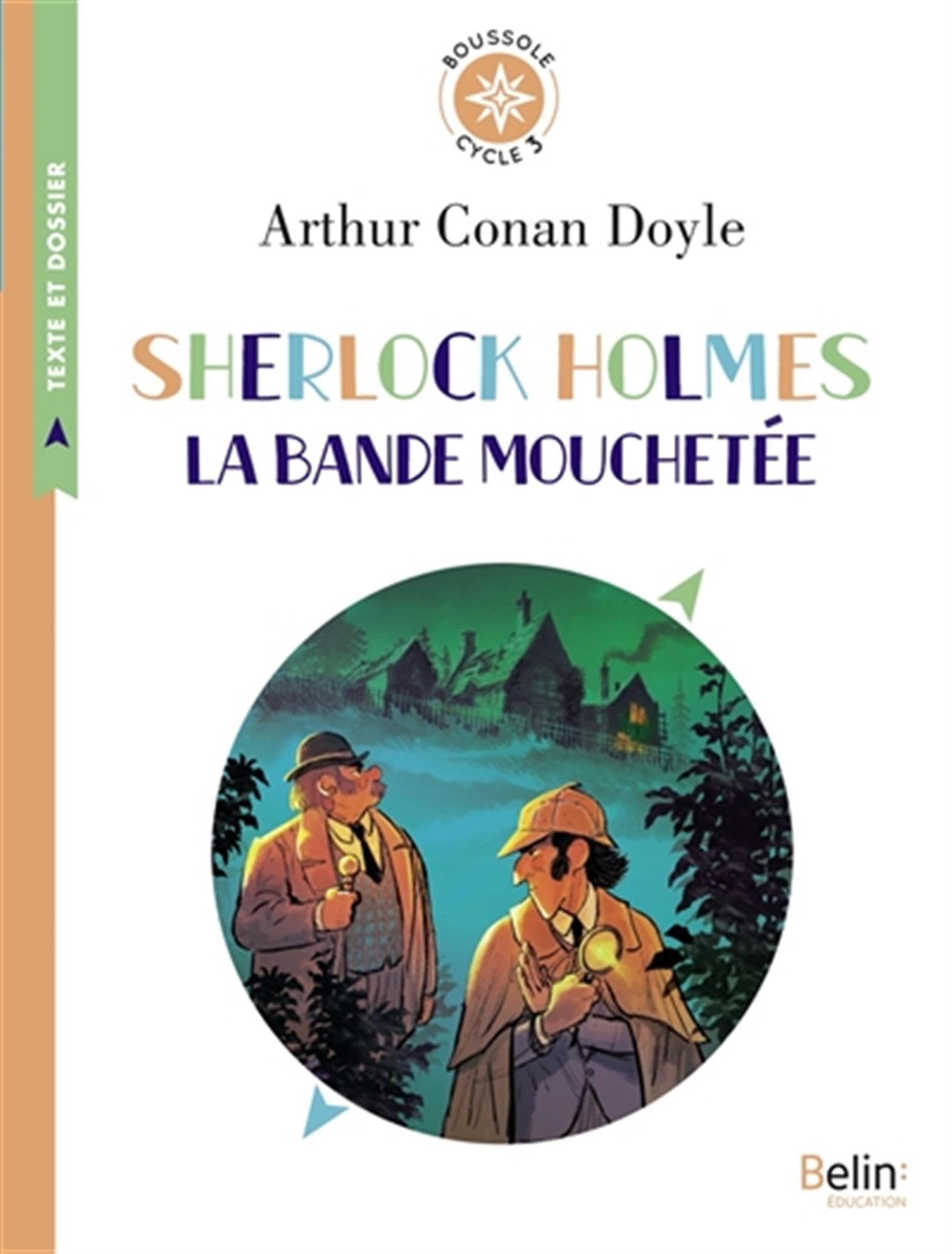 Sherlock Holmes - La Bande mouchetée: Boussole cycle 3 9791035826239