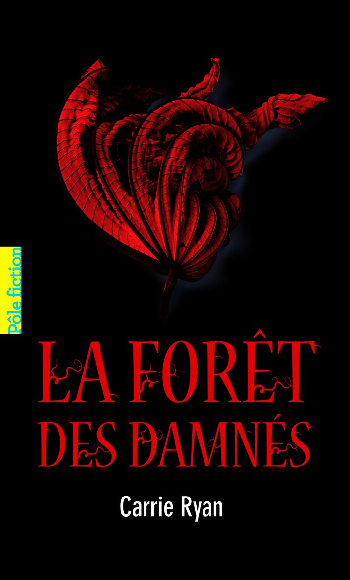 LA FORET DES DAMNES 9782070629718