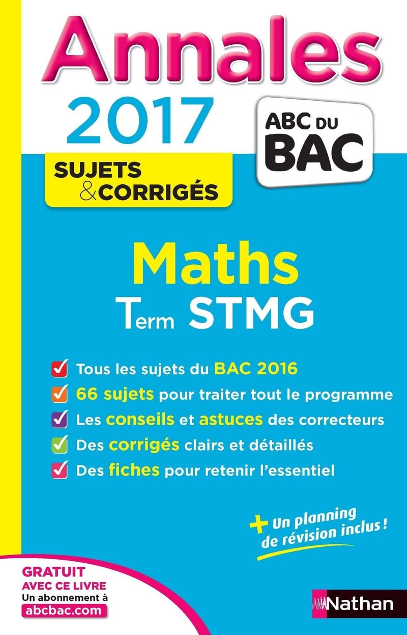 Annales ABC du BAC 2017 Maths Term STMG 9782091502199