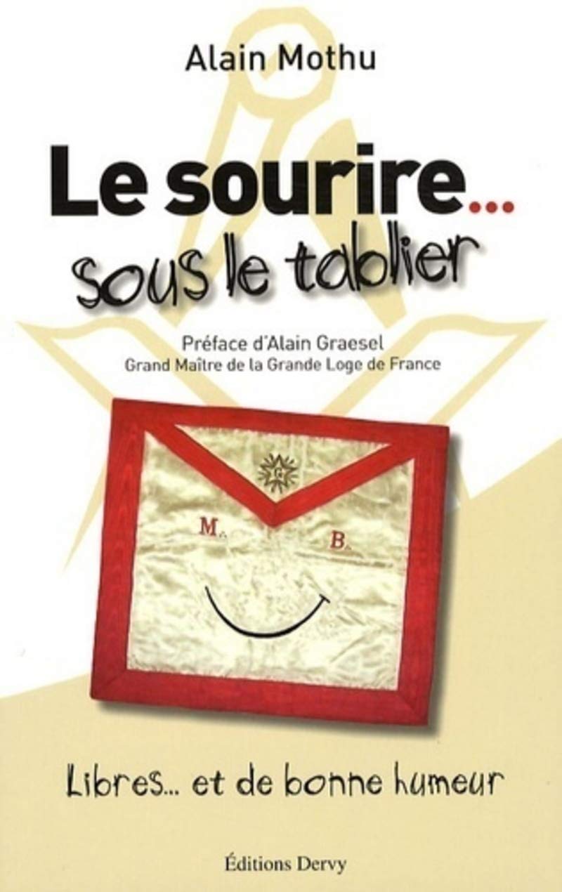 Le sourire sous le tablier - Libres... et de bonne humeur 9782844545701