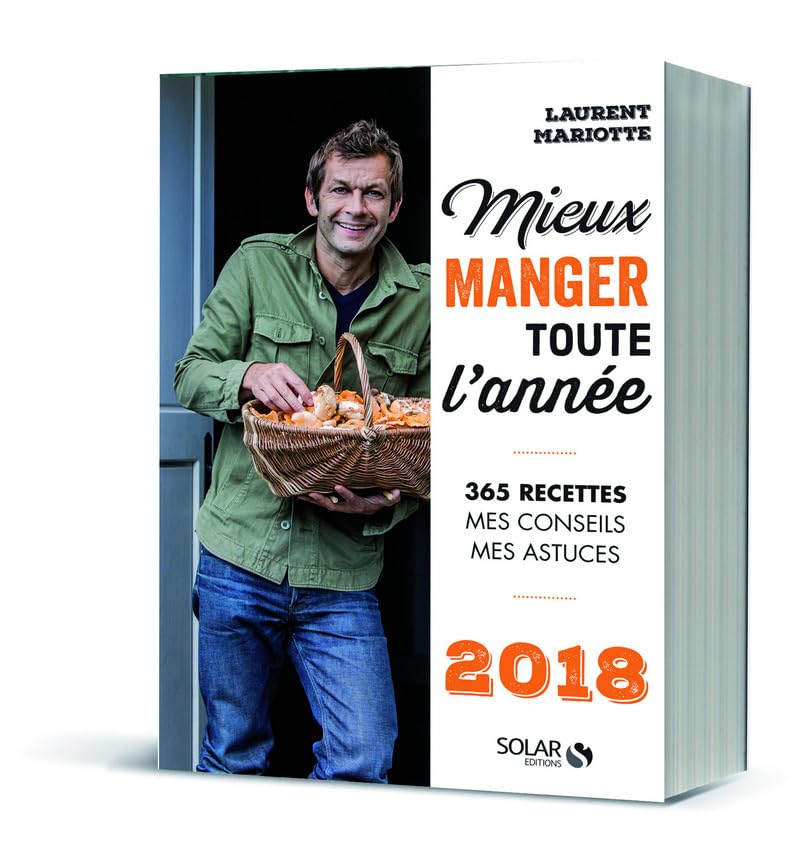 Mieux manger toute l'année - 2018 9782263152320