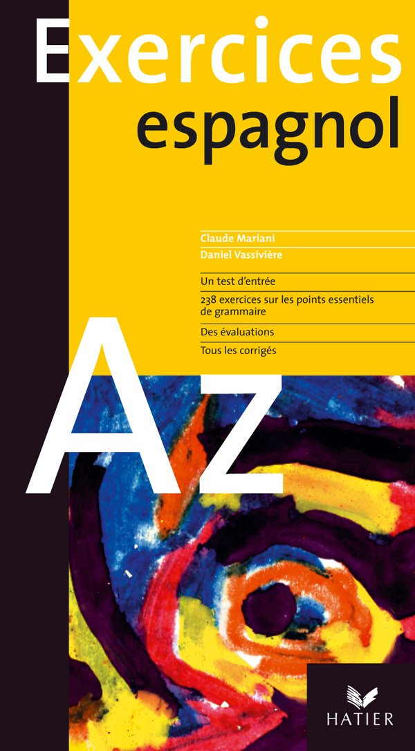Exercices : L'Espagnol de A à Z 9782218745690