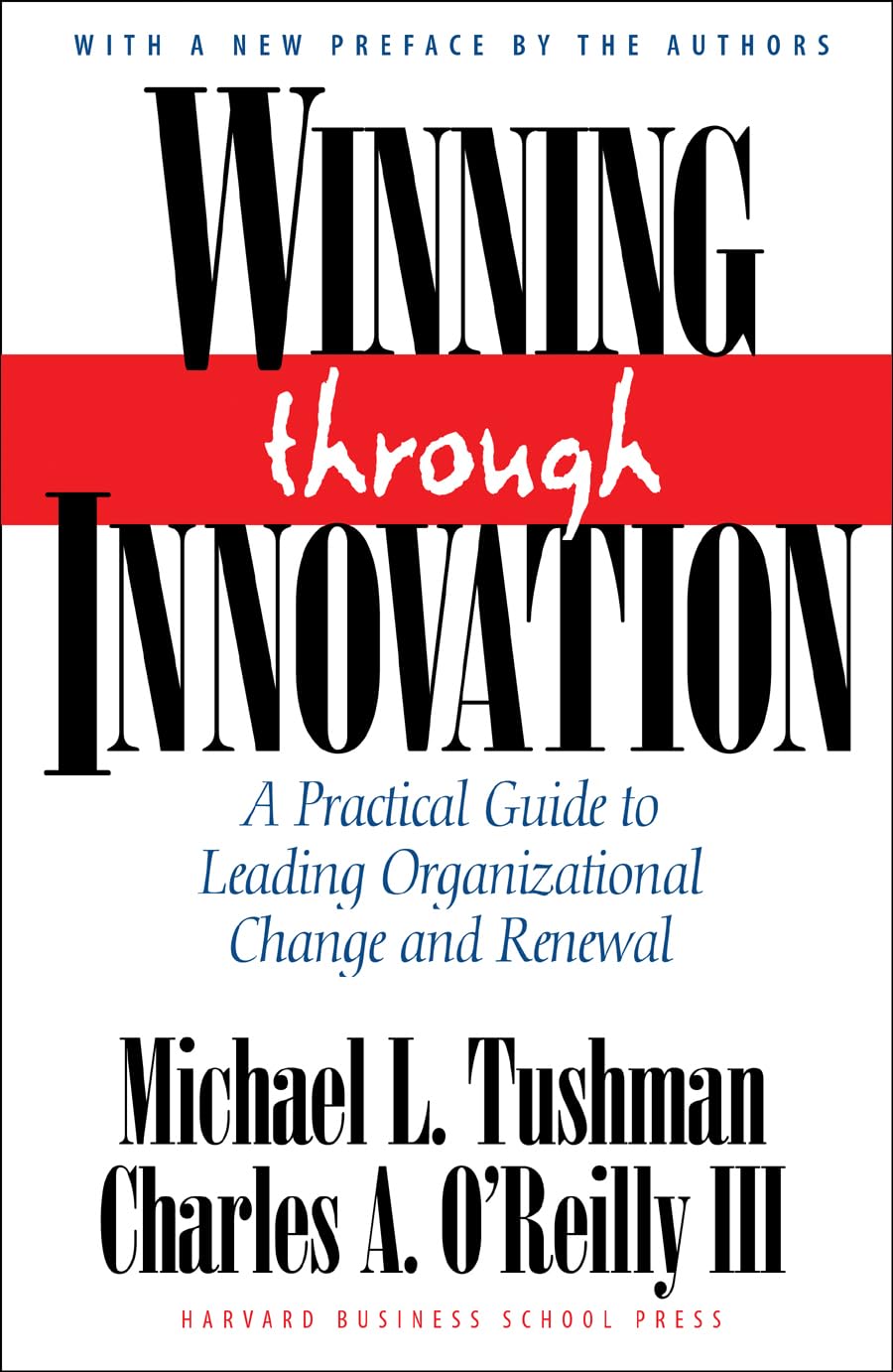 Winning Through Innovation 9781578518210