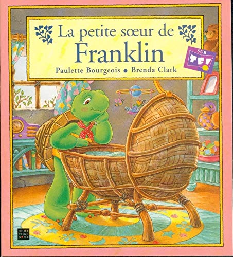 La Petite Soeur De Franklin 9782013924979