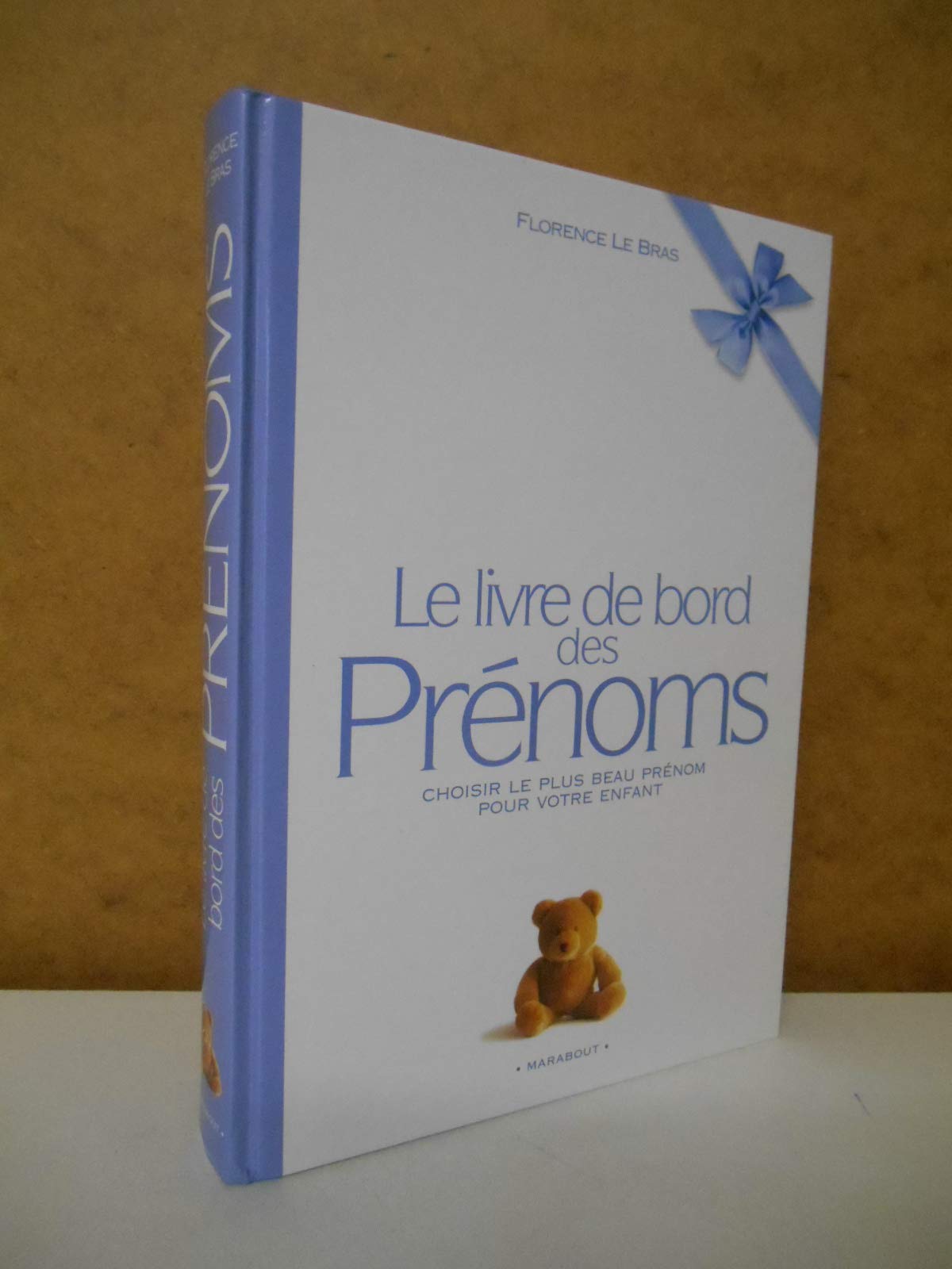 Le Livre De Bord Des Prenoms 9782501025256
