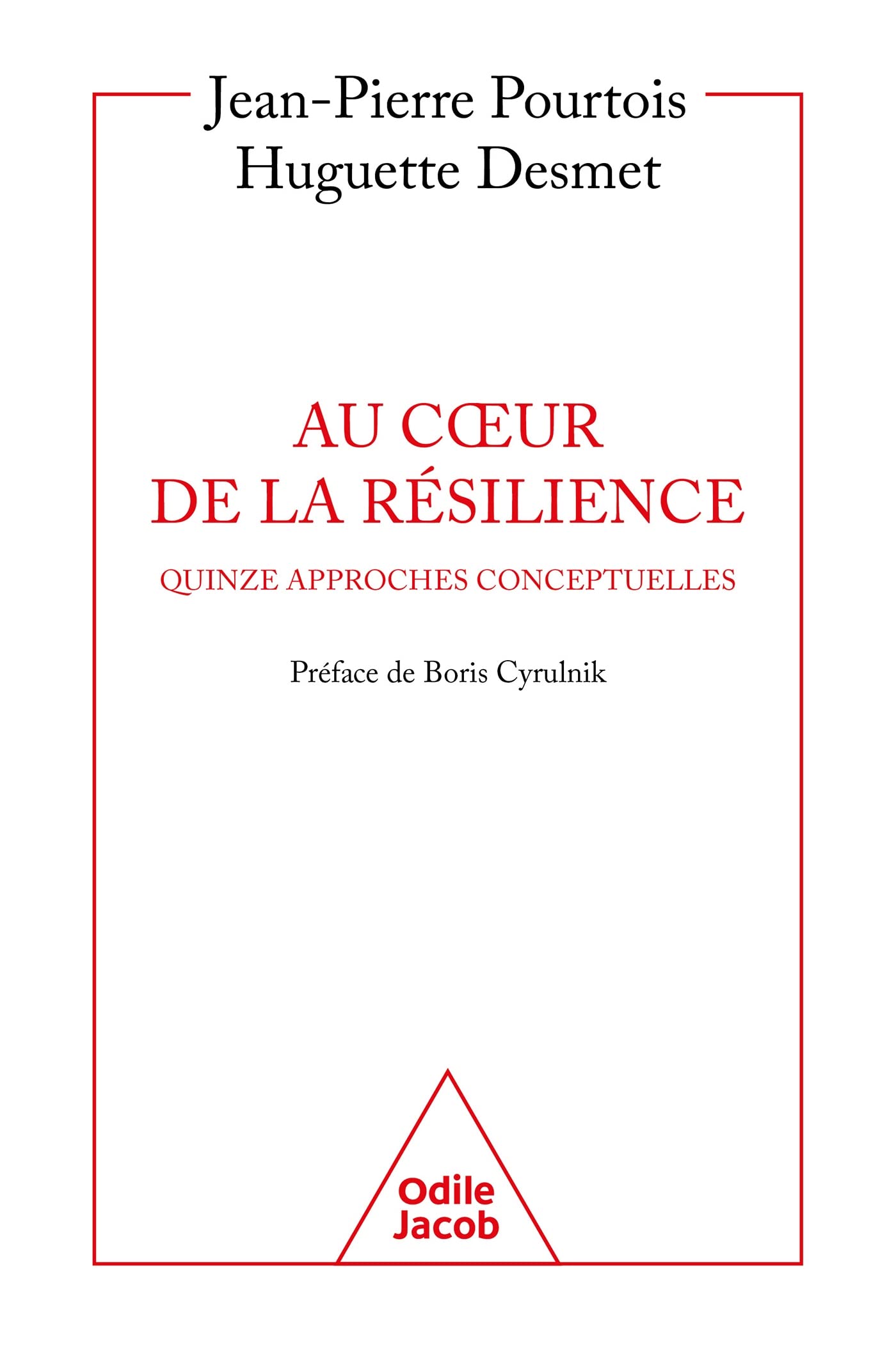 Au coeur de la résilience 9782415002930