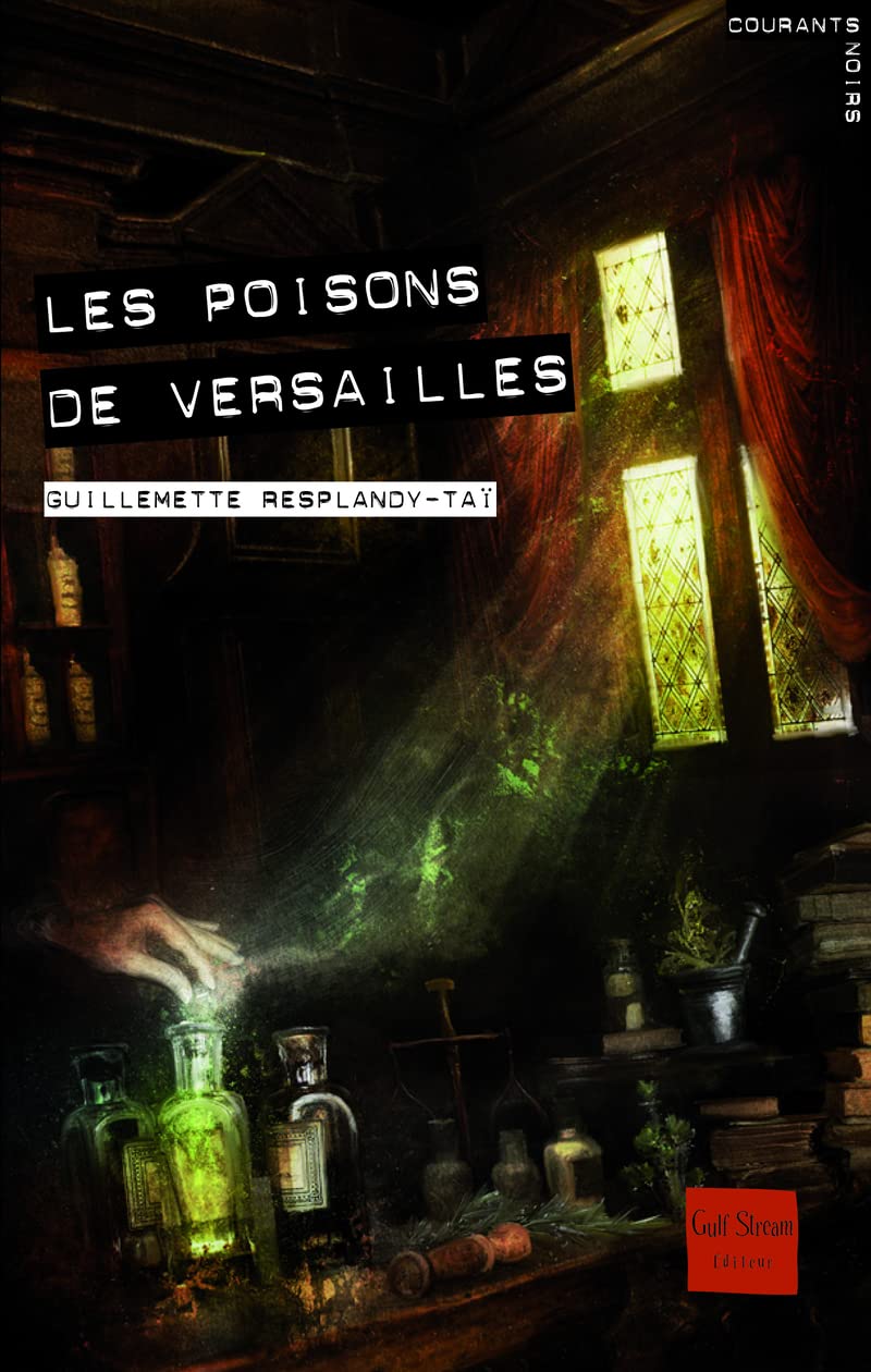 Les Poisons de Versailles 9782354881368