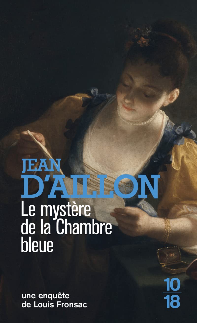Le Mystère de la chambre bleue (F3) 9782264076595