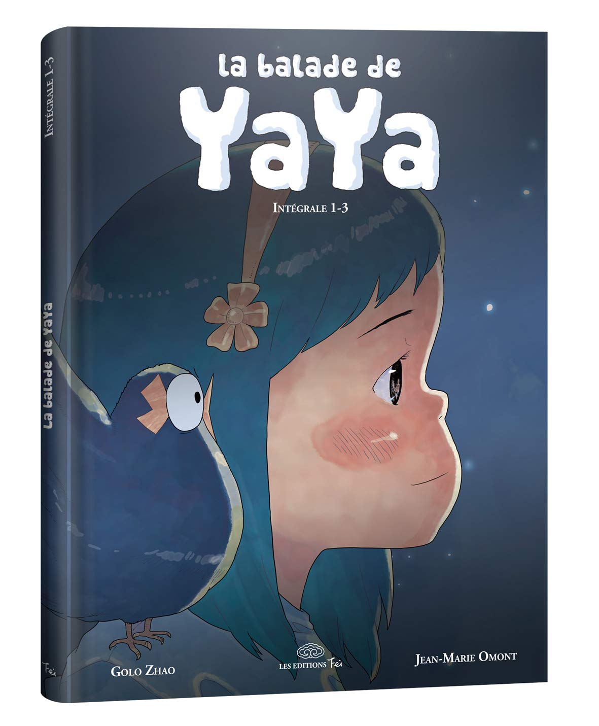 La balade de Yaya intégrale tome 1 9782359660852