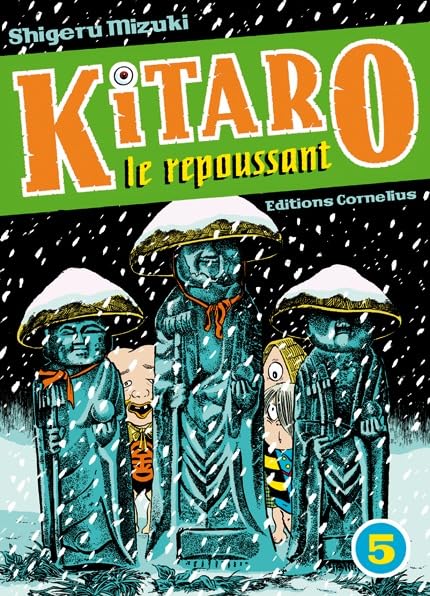 Kitaro le repoussant tome 5 (5) 9782915492545