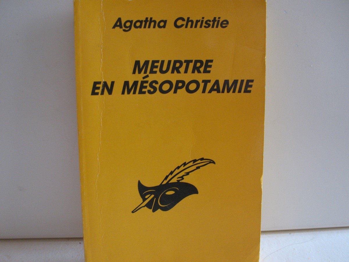 Meurtre en Mésopotamie 9782702423677