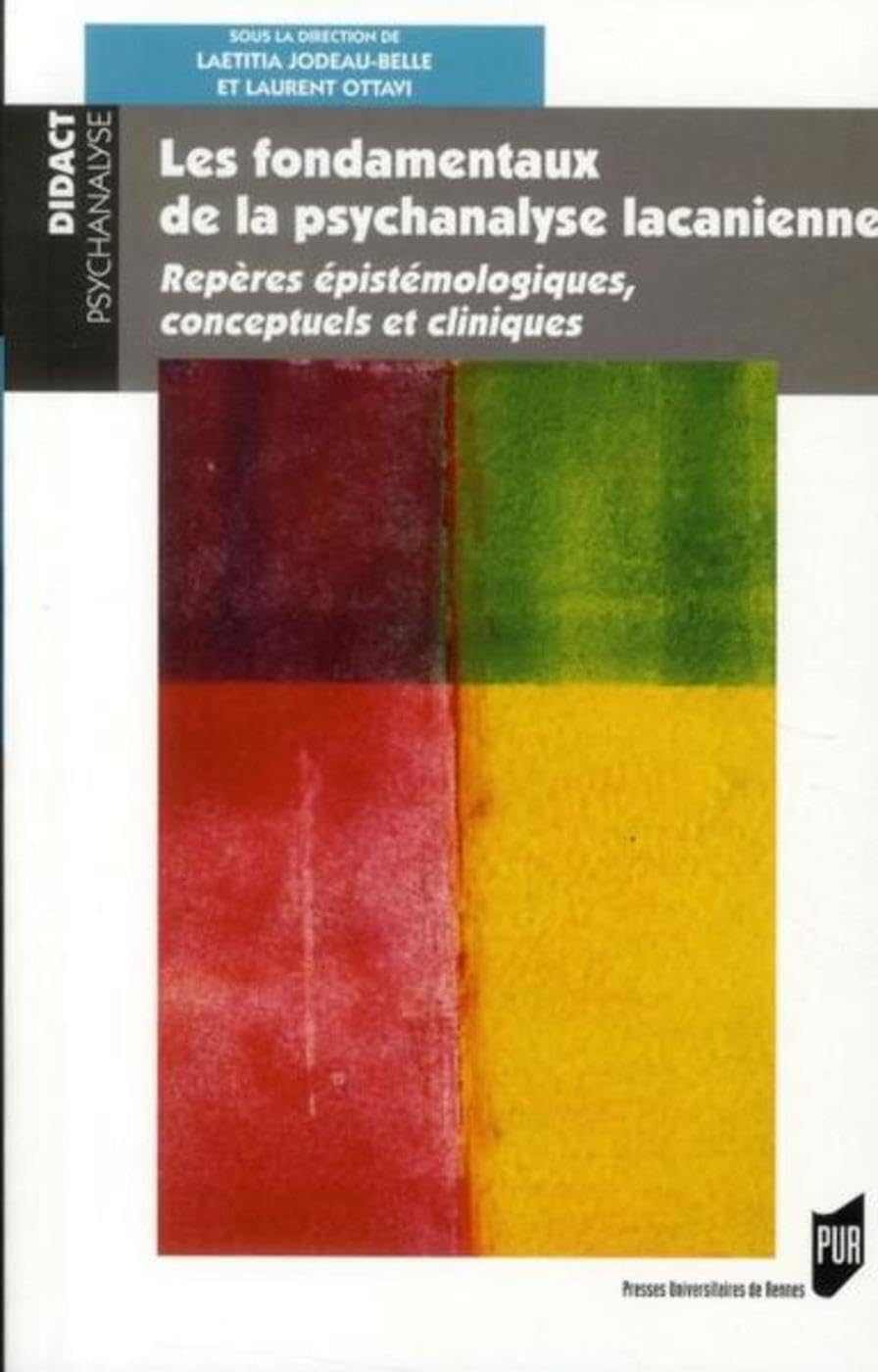 Fondamentaux de la psychanalyse lacanienne 9782753511484