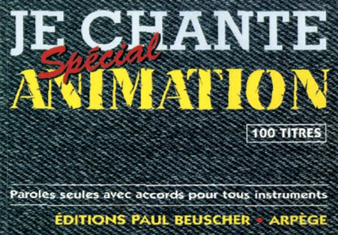 Partition : Je chante special animation 3137990010713