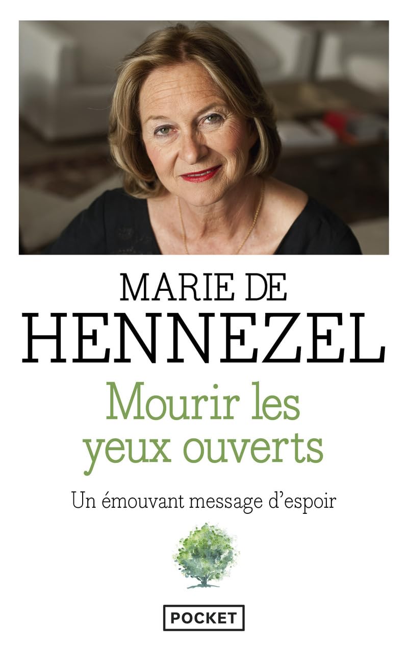 Mourir les yeux ouverts - Un émouvant message d'espoir 9782266164375