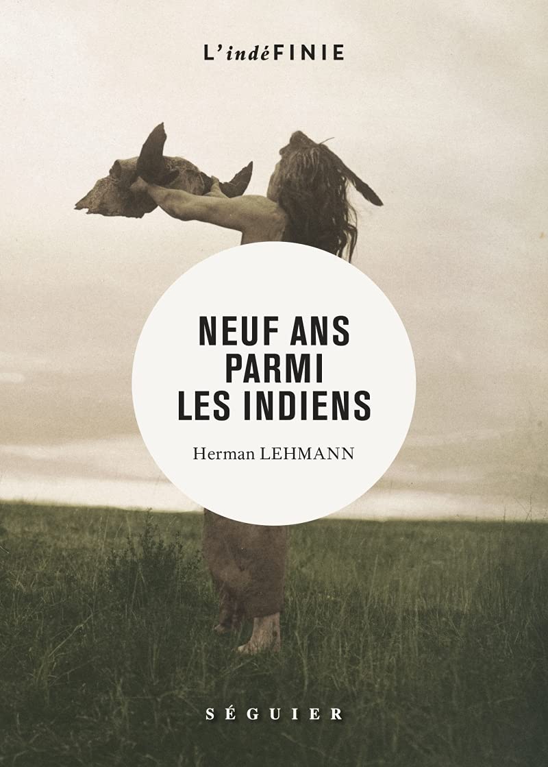 Neuf ans parmi les Indiens 9782840498247