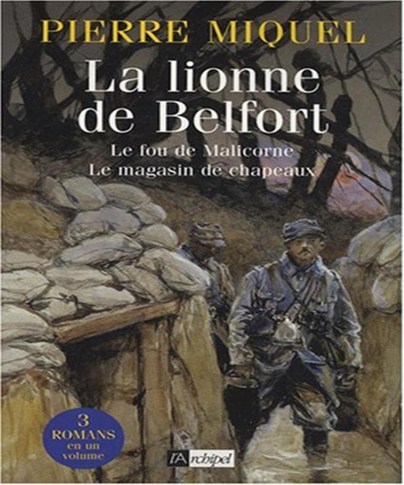 La lionne de Belfort ; Le fou de Malicorne ; Le magasin de chapeaux 9782809800074
