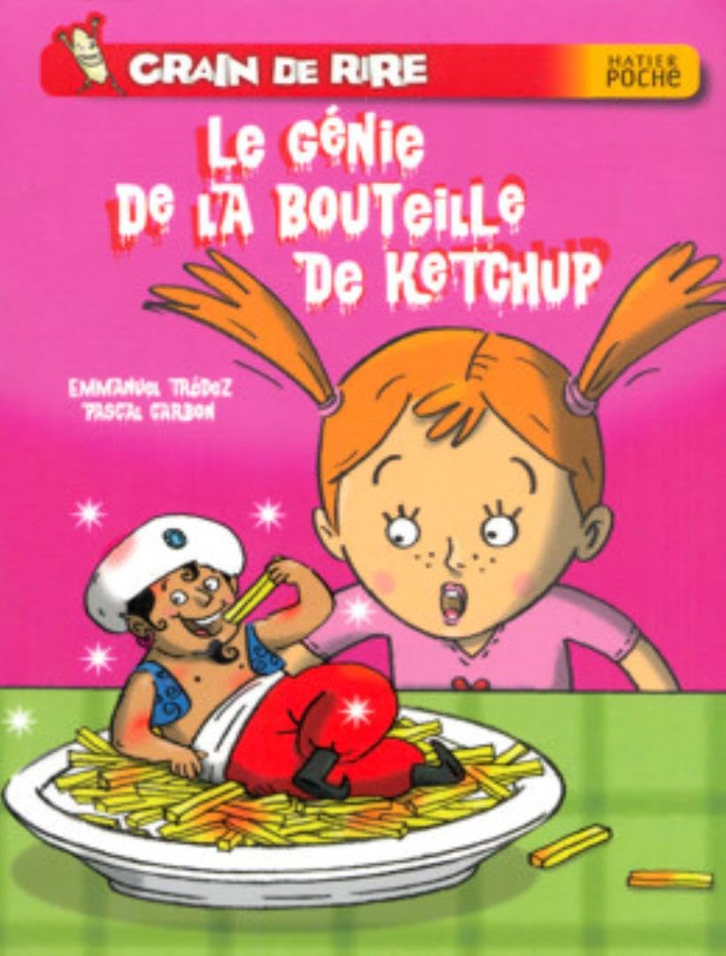 Le génie de la bouteille de ketchup 9782218753145
