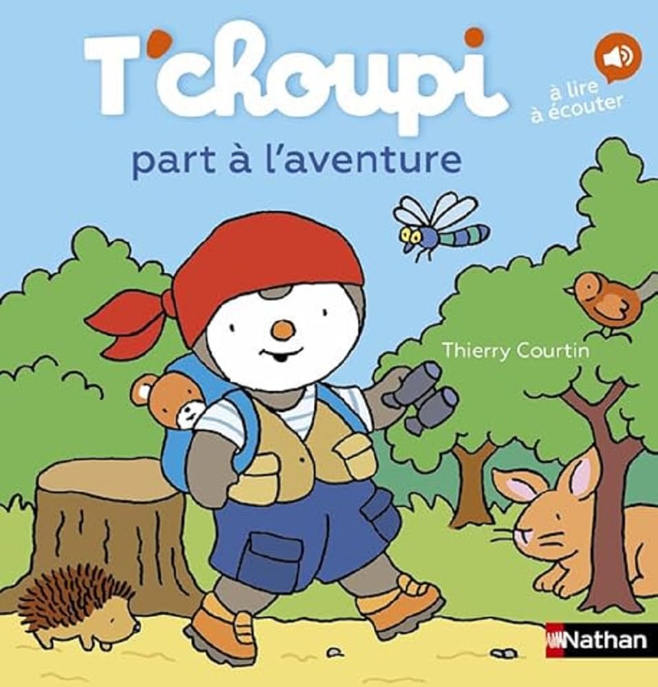 T'choupi part à l'aventure - Dès 2 ans - Un livre à lire et à écouter 9782095018306