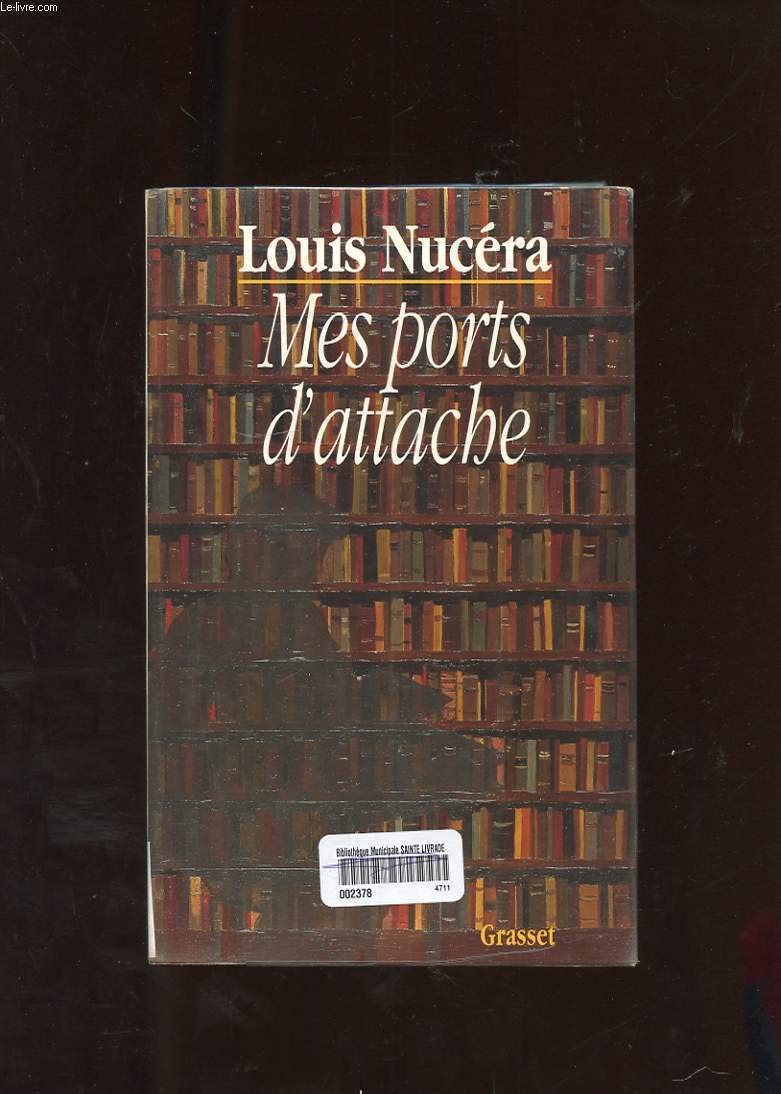 Mes ports d'attache 9782246468516