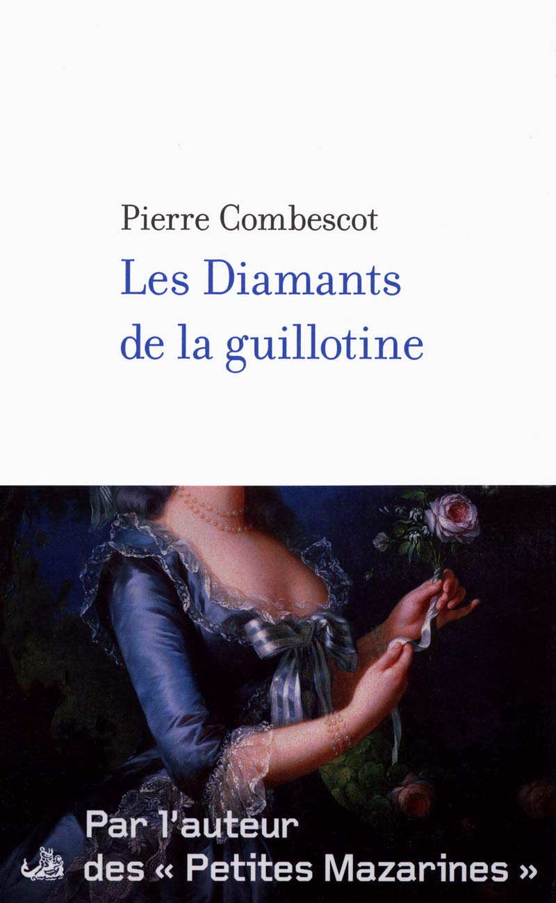 Les Diamants de la guillotine 9782221100455