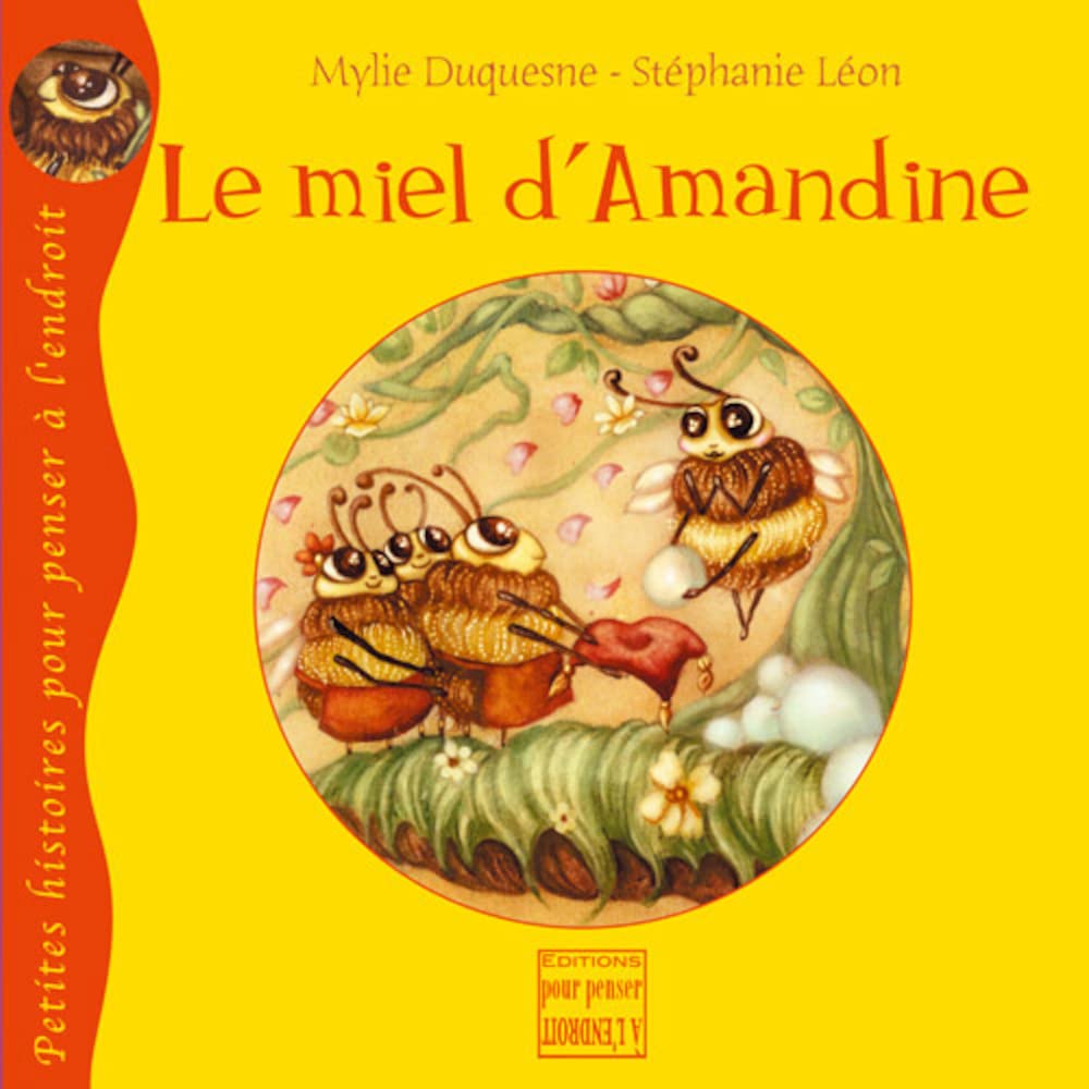 Le miel d'Amandine 9782915125221