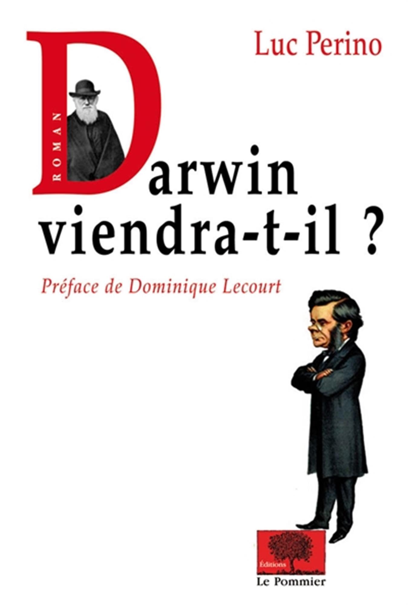 Darwin viendra-t-il ? 9782746503861