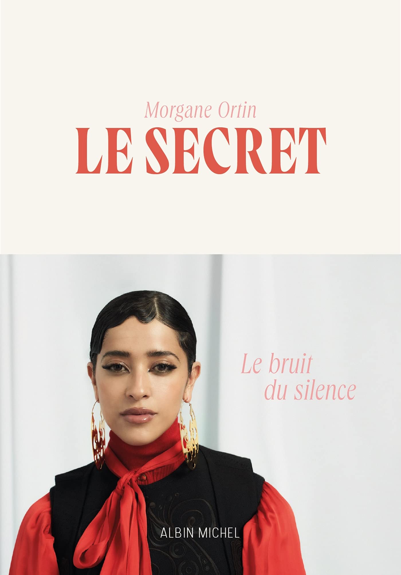 Le Secret: Le bruit du silence 9782226467768
