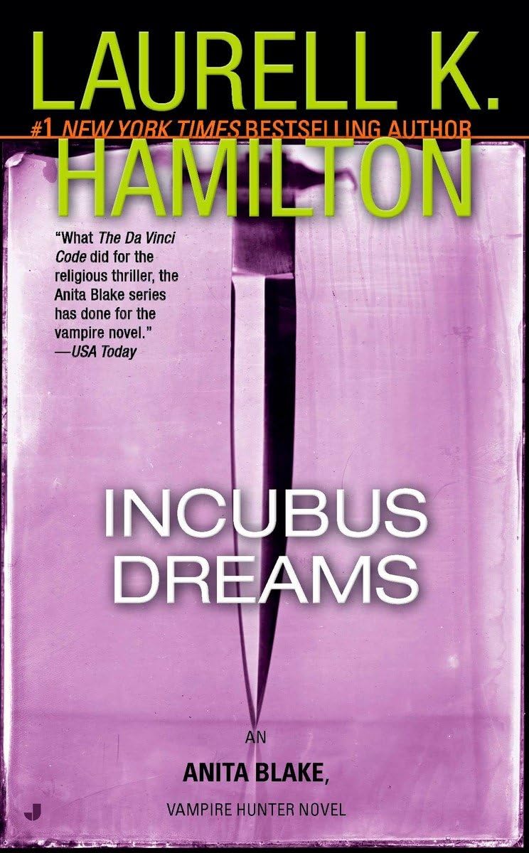 Incubus Dreams: An Anita Blake, Vampire Hunter Novel 9780515139754