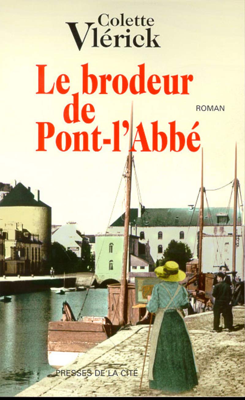 Le brodeur de Pont-l'Abbé 9782258050730