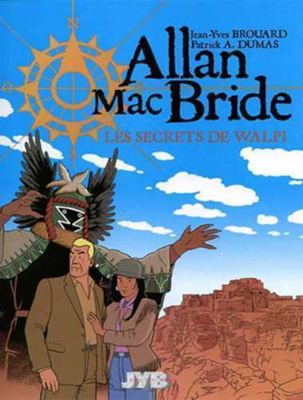 Allan MacBride T02 Les secrets de Walpi 9782952555913