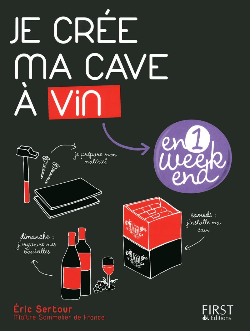 JE CREE MA CAVE A VIN EN UN WE 9782754039086