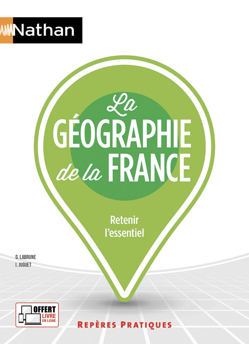 La géographie de la France 9782091651705