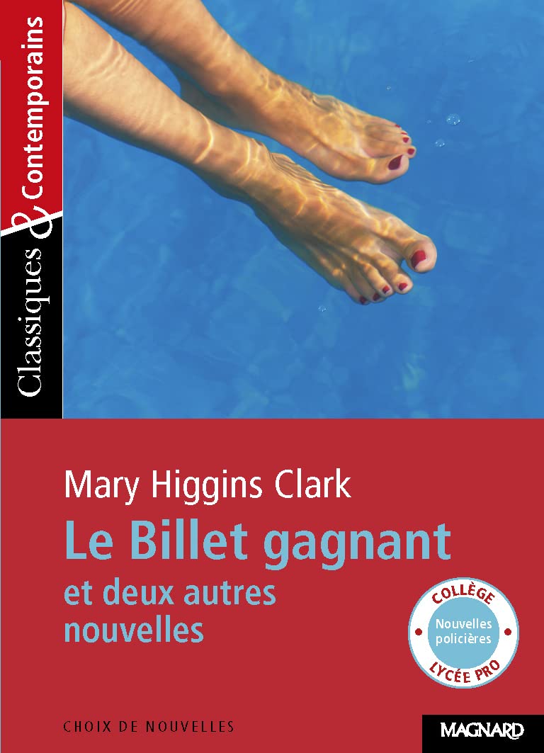 Le Billet gagnant et deux autres nouvelles - Classiques et Contemporains 9782210754850