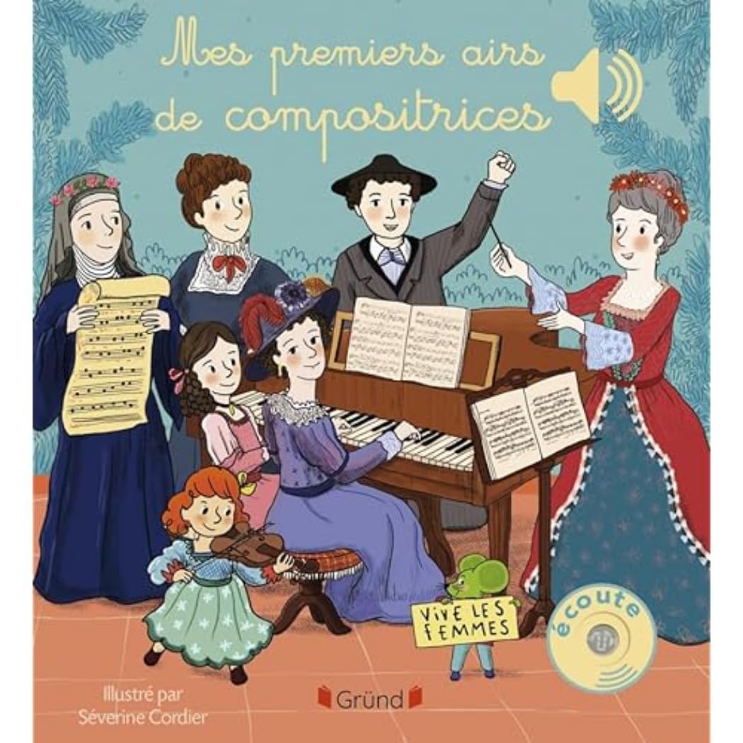 Mes premières compositrices – Livre sonore et d'éveil avec 6 puces sonores – Bébé dès 6 mois 9782324033025