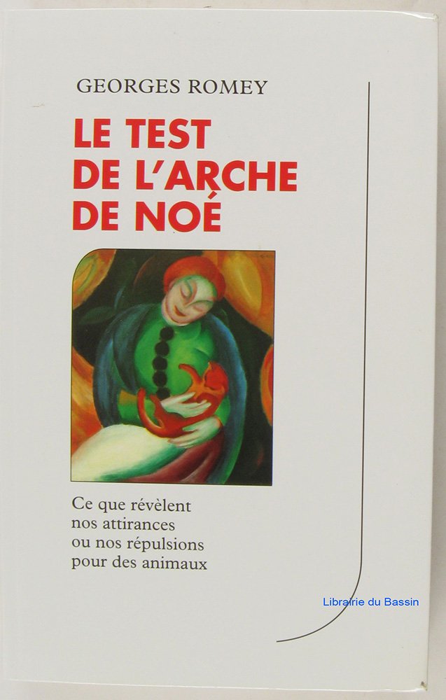 Le test de l'arche de Noé 9782702831885