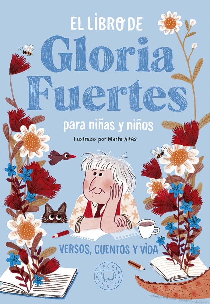 El libro de Gloria Fuertes para niñas y niños: Versos, cuentos y vida 9788417059217