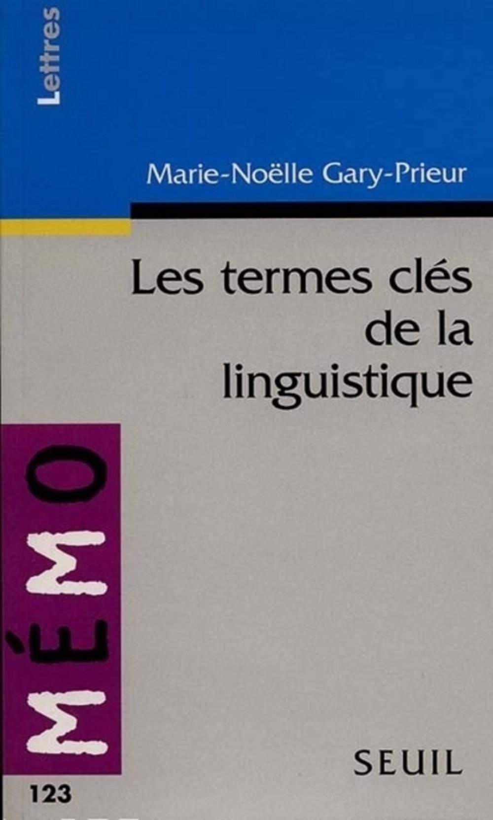 Les termes clés de la linguistique 9782020347167