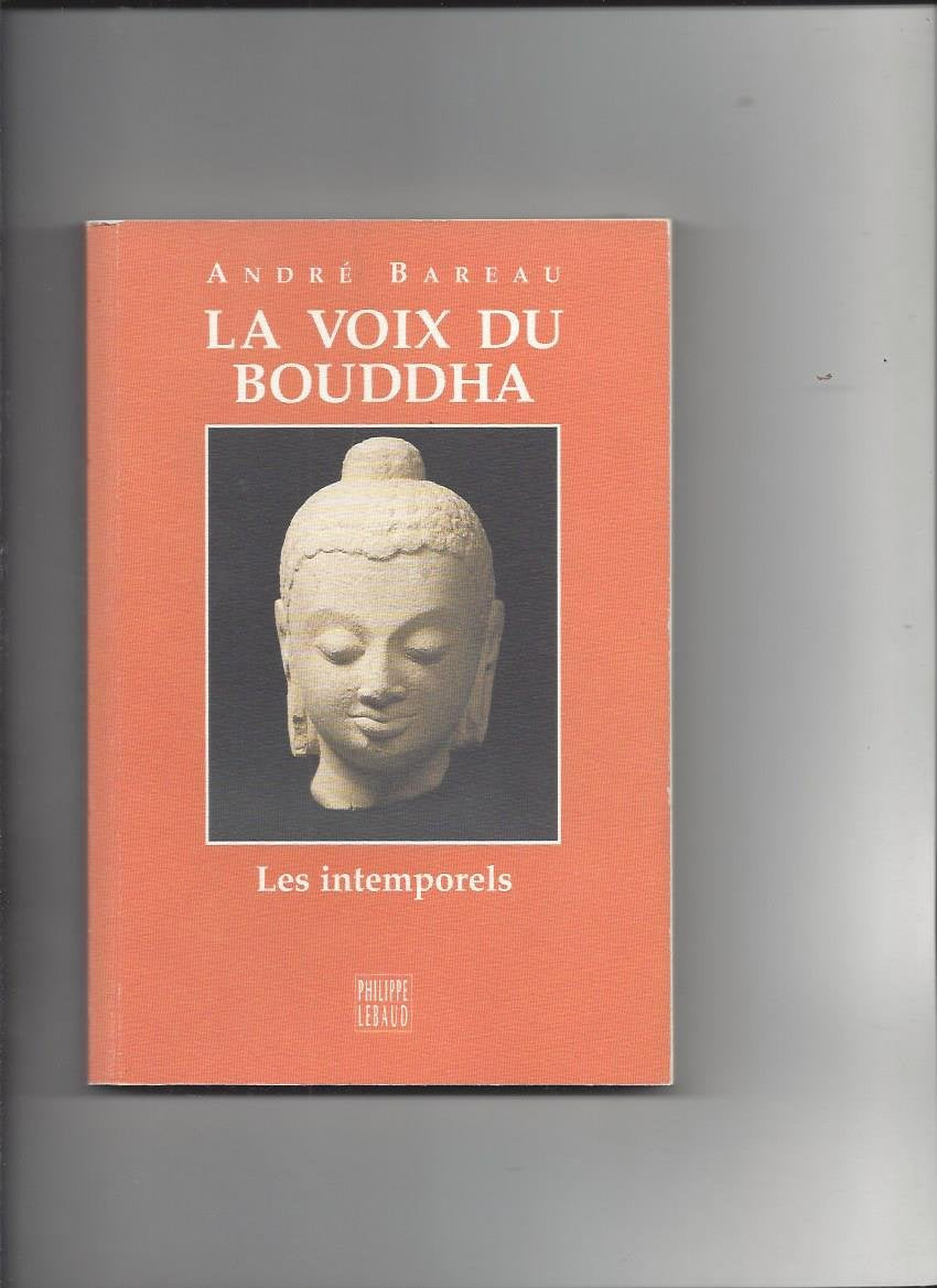 La voix du Bouddha 9782866452322