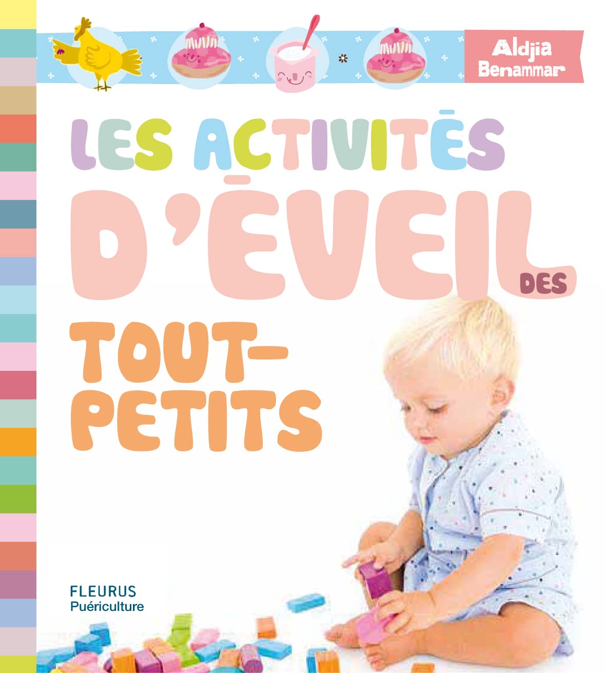 Les activités d'éveil des tout-petits - pédagogie Montessori 9782215102786