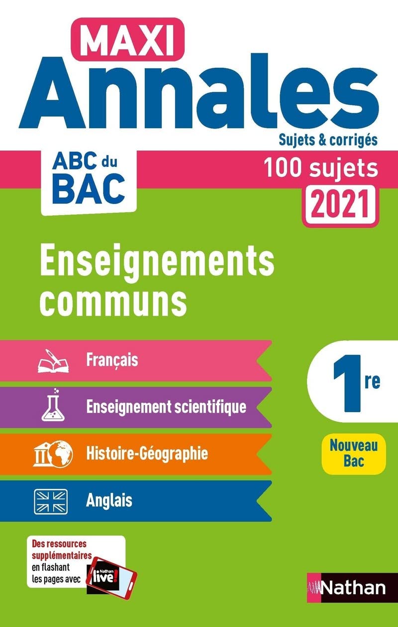 Annales ABC du Bac 2021 - Tout en un 1re : Français - Histoire-Géographie - Enseignement scientifique - Anglais - Sujets et corrigés - Enseignements ... première - Contrôle continu Nouveau Bac (19) 9782091575285